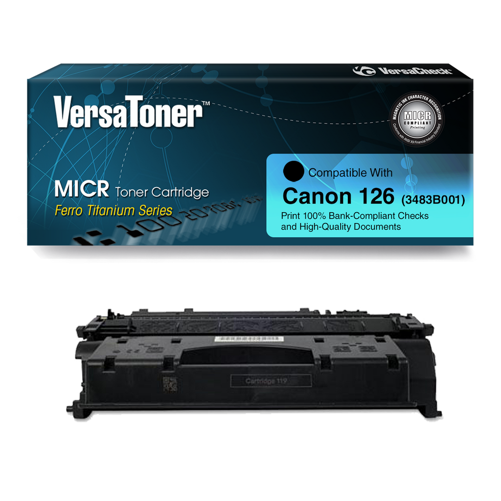 VersaToner - 126 (3483B001) MICR Toner Cartridge for Check Printing - Compatible with VersaCheck Canon M15 MX, Canon imageCLASS LBP6200D, LBP6230dw Printers, Black